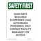 Signmission OSHA SAFETY FIRST Sign, Hard Hats Required Suspended Load, 7in X 5in Decal, 5" W, 7" H, Portrait OS-SF-D-57-V-11154 - alternate 1